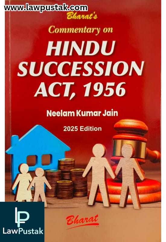 Commentary on Hindu Succession Act,1956 By Neelam Kumar Jain - Edition 2025 - Bharat Law House