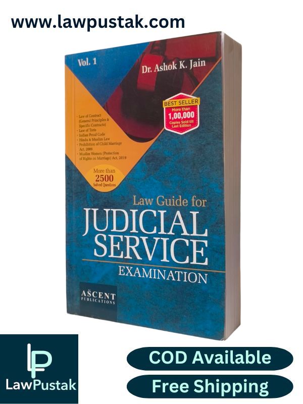 Law Guide For Judicial Service Examination By Dr. Ashok K. Jain (Volume 1) - Ascent Publication