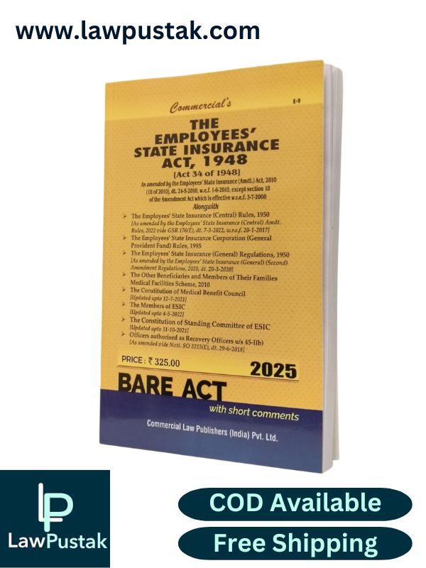 The Employees State Insurance Act, 1948 - Bare Act - Edition 2025 | Commercial Law Publishers (India) Pvt. Ltd.
