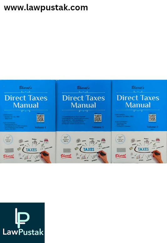 Direct Taxes Manual - 33rd Edition 2025 (In 3Volumes) - Bharat Law House
