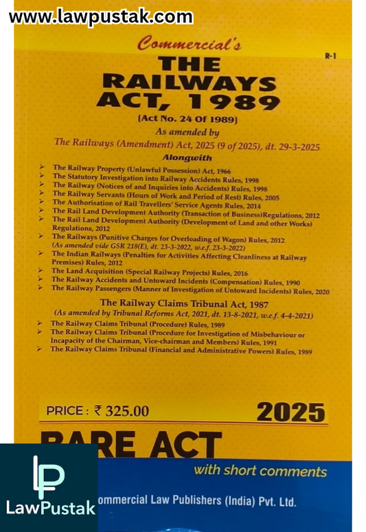 The Railways Act, 1989 ( Act No. 24 of 1989) -BareAct 2025 Edition - Commercial law House