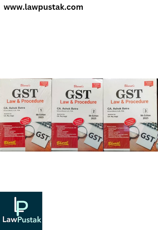 G S T Law & Procedure by CA. ASHOK BATRA - 9th Edition 2025