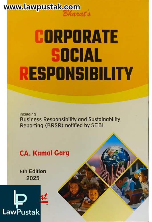 Corporate Social Responsibility By CA. Kamal Garg - 5th Edition 2025 - Bharat Law House