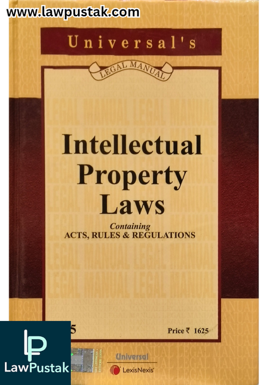 Universal's Legal Manual Intellectual Property Laws - Edition 2025 - LexisNexis