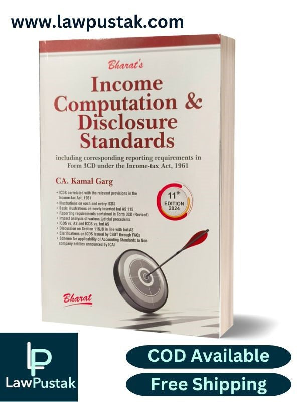 Income Computation & Disclosure Standards By CA. Kamal Garg - 11th Edition 2024 - Bharat Law House