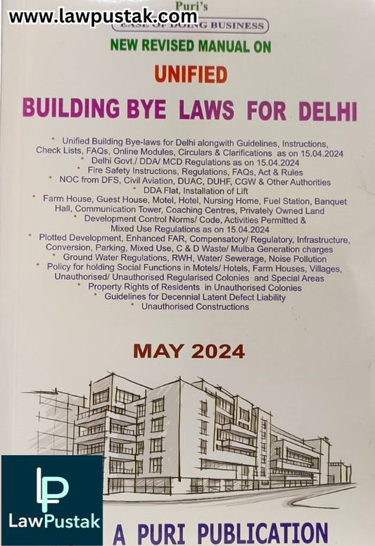 New Manual on Unified Building Bye Laws for DELHI May 2024 - A Puri Publication