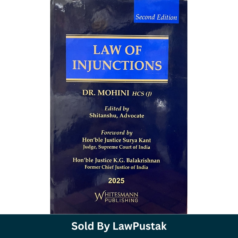 Law Of Injunctions By Dr. Mohini - 2nd Edition 2025 - Whitesmann Publishing