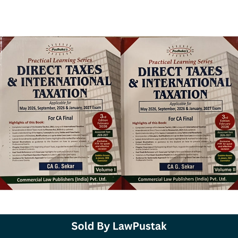 Practical Learning Series Direct Taxes and International Taxation: Applicable for May, September 2026 and January 2027 Examination (Set of 2 Vols.) By G. Sekar - 3rd Edition February 2026 | Commercial Law Publishers