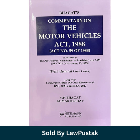Motor Vehicles Act Book 2026 India Bhagat Commentary Whitesmann Publishing with Case Laws