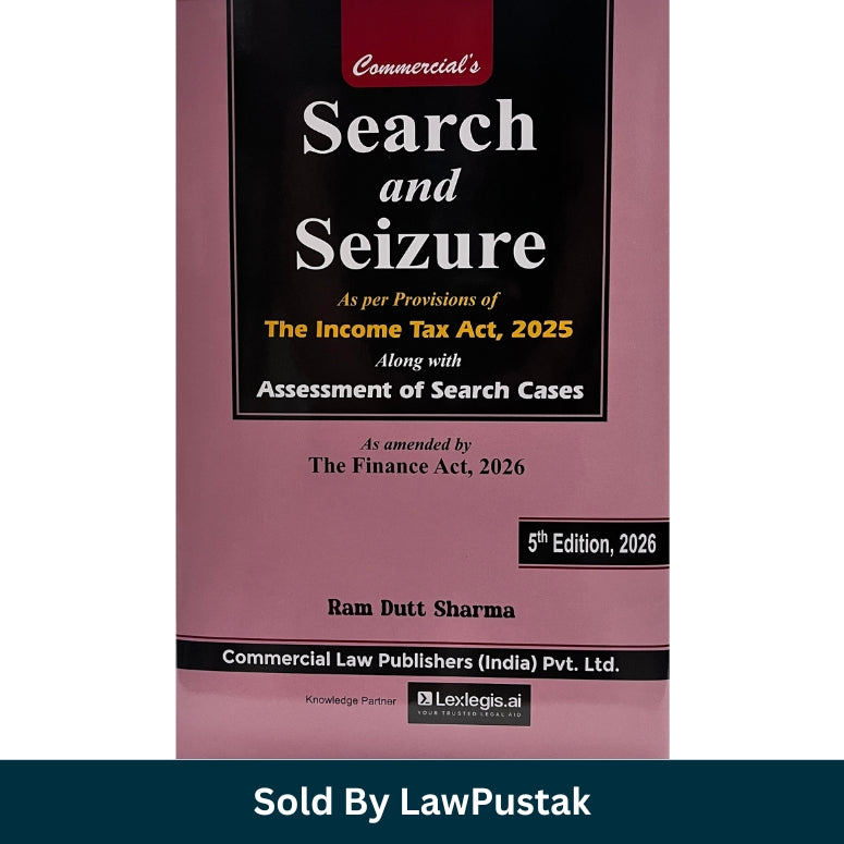 Search and Seizure Income Tax Book 2026 India Ram Dutt Sharma Finance Act Tax Law Guide