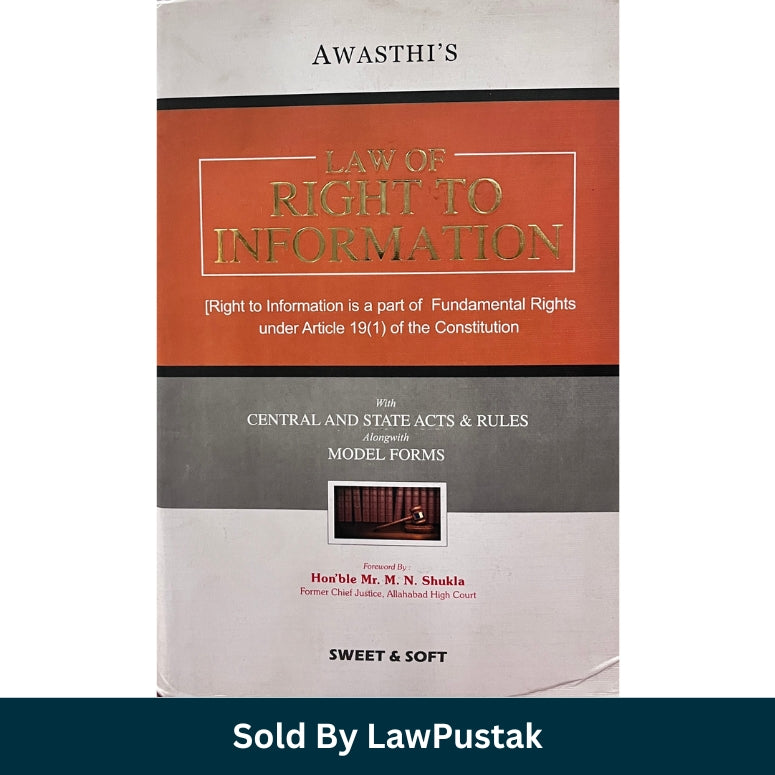 Right to Information Law Book 2024 India Awasthi RTI Act Guide Sweet and Soft