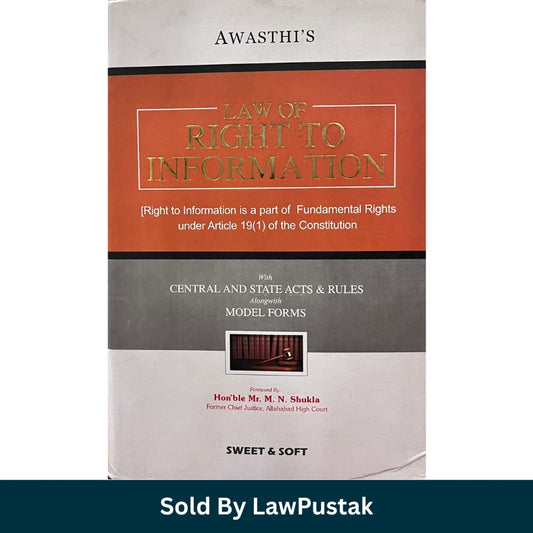 Right to Information Law Book 2024 India Awasthi RTI Act Guide Sweet and Soft
