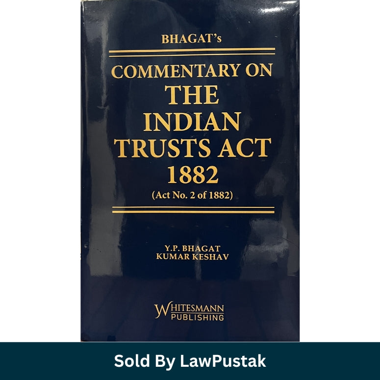 Indian Trusts Act 1882 Commentary Book YP Bhagat Whitesmann India 2026