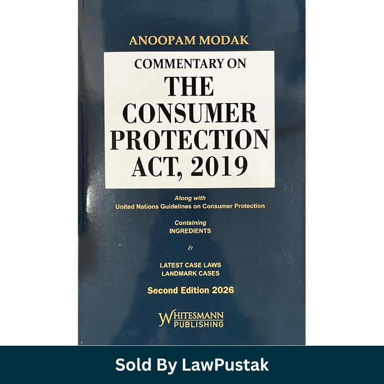 Consumer Protection Act 2019 commentary book India case law guide 2026 Anoopam Modak