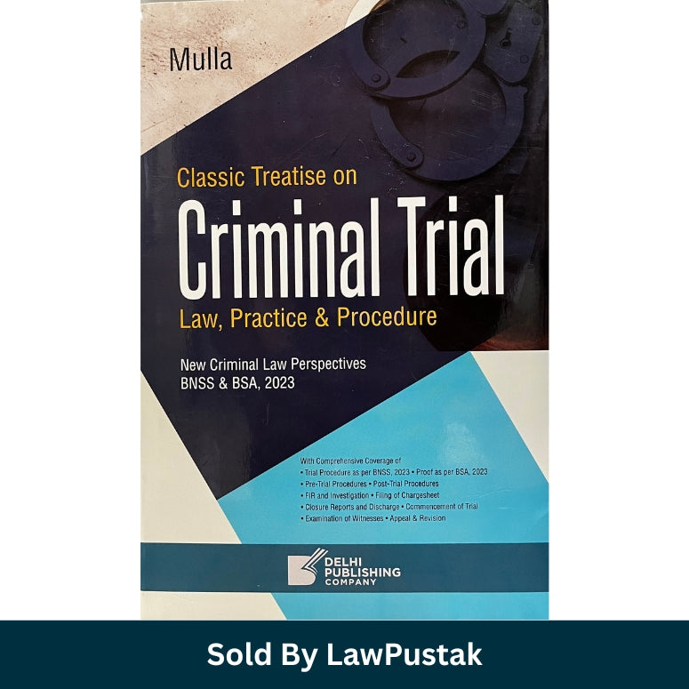 Mulla Criminal Trial Law Practice Procedure Book 2025