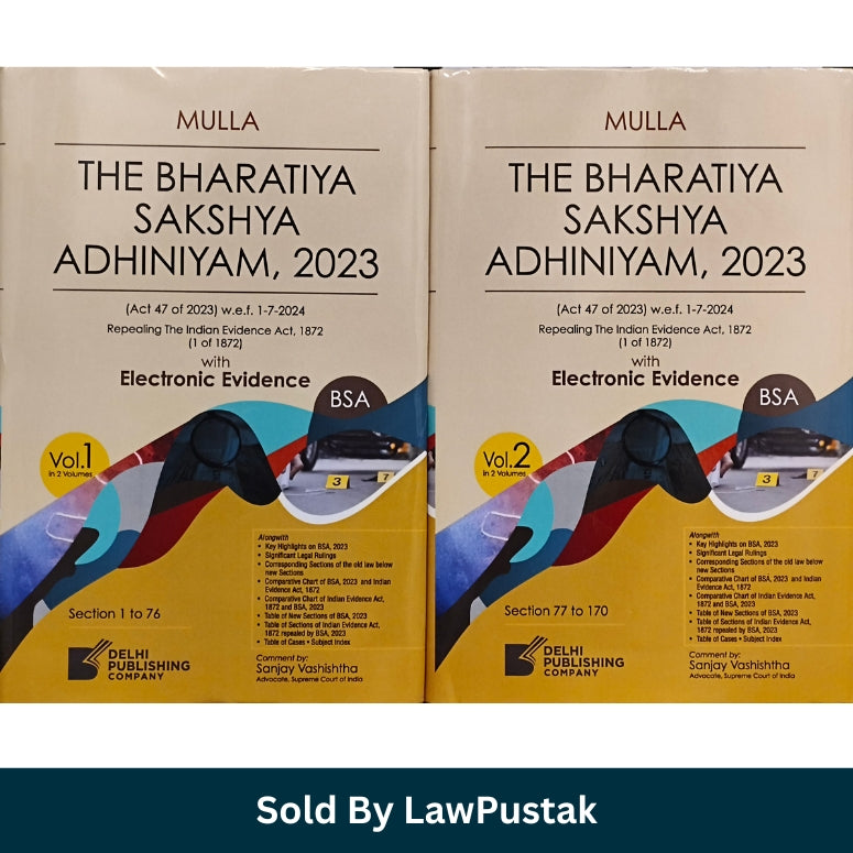 Mulla Bharatiya Sakshya Adhiniyam 2023 with Electronic Evidence Set of 2 Volumes by Sanjay Vashishtha Delhi Publishing Company