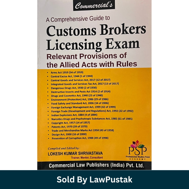 Customs Brokers Licensing Exam Guide 2026 India by Lokesh Kumar Shrivastava covering Allied Acts Rules GST FEMA Customs Law Paperback