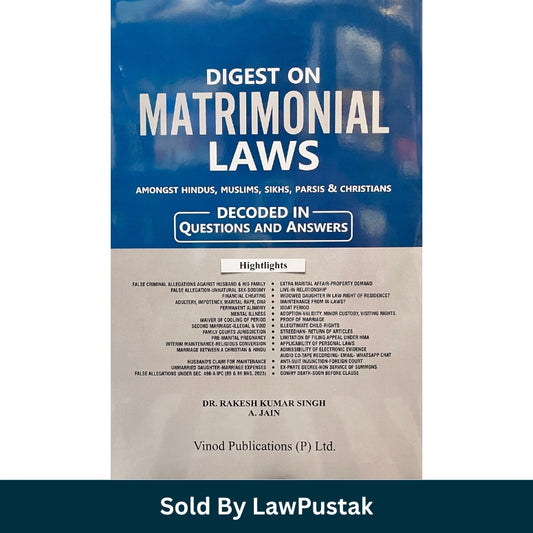 Digest on Matrimonial Laws Questions and Answers by Dr Rakesh Kumar Singh A Jain Vinod Publications Hardcover India