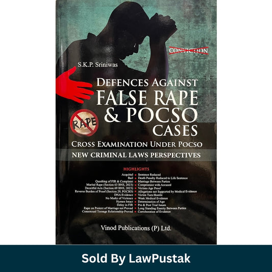 Defences Against False Rape and POCSO Cases by S.K.P. Srinivas Latest Edition 2026 Hardcover Criminal Law Guide India Vinod Publications