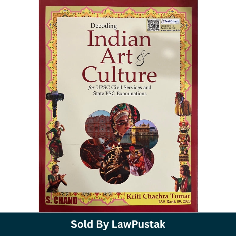 S. Chand's Decoding Indian Art & Culture book by Kriti Chachra Tomar for UPSC prep.