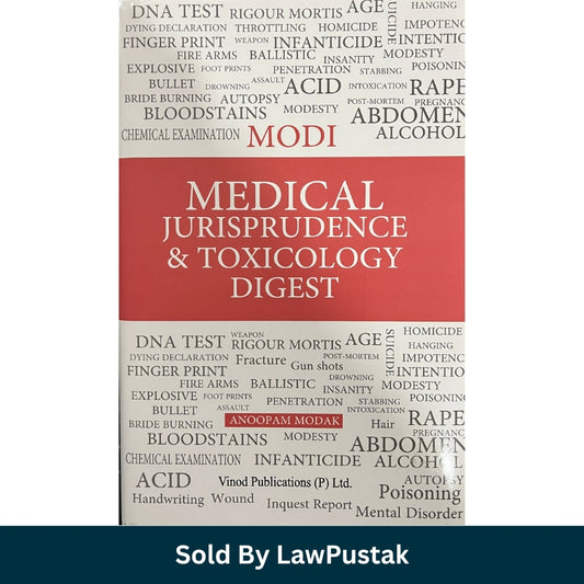 Medical Jurisprudence & Toxicology Digest by Anoopam Modak | Vinod Publications (P) Ltd.