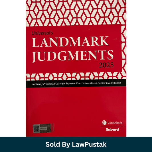 Universal's Landmark Judgments - Edition 2025 | LexisNexis