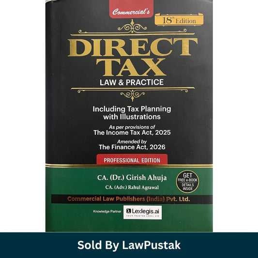 Commercial's Direct Tax Law & Practice 18th Edition 2026 by CA Dr Girish Ahuja and CA Rahul Agrawal Hardcover Taxation Book India