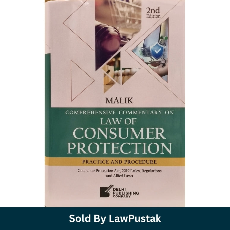 Side angle view of Malik Law of Consumer Protection Hardcover Commentary Book 2nd Edition 2026Side angle view of Malik Law of Consumer Protection Hardcover Commentary Book 2nd Edition 2026