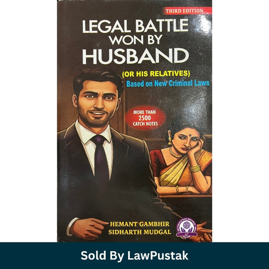 Legal Battle Won by Husband by Hemant Gambhir Sidharth Mudgal 3rd Edition 2026 Side angle view of Legal Battle Won by Husband Paperback Book 3rd Edition