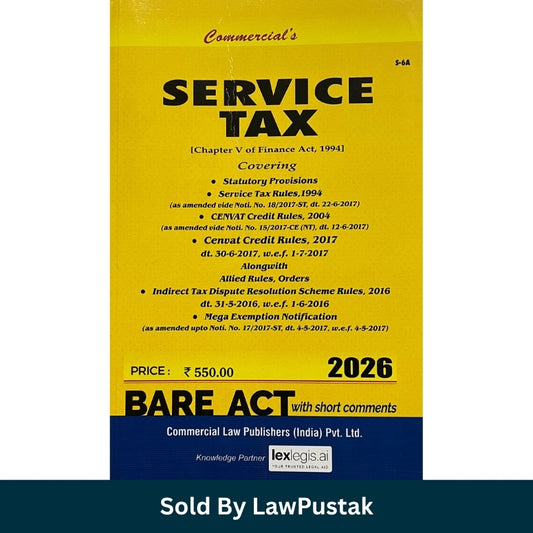 Commercial Service Tax Bare Act with Short Comments 2026 Edition Chapter V Finance Act 1994 Law Pustak Spine view of Commercial Service Tax Bare Act 2026 Paperback edition by Commercial Law Publishers