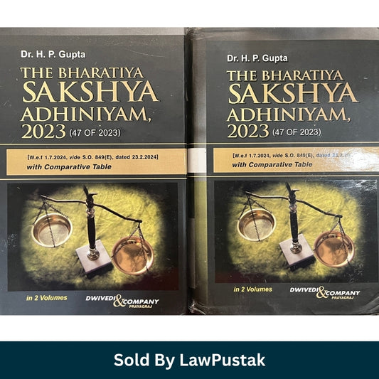 Dwivedi and Company The Bharatiya Sakshya Adhiniyam 2023 2 Volumes Set by Dr HP Gupta Hardcover Front and Angle View.