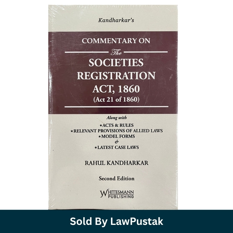 Kandharkars Commentary on The Societies Registration Act 1860 Rahul Kandharkar Second Edition Whitesmann Publishing