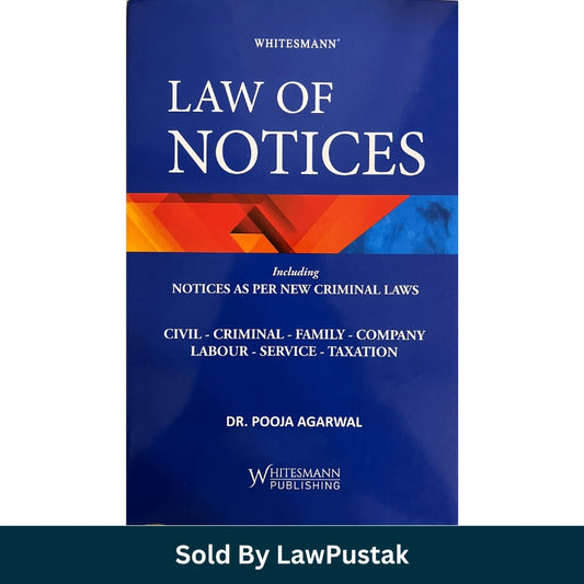 Law of Notices by Dr Pooja Agarwal Whitesmann Publishing Hardcover Book 2026 Edition India
