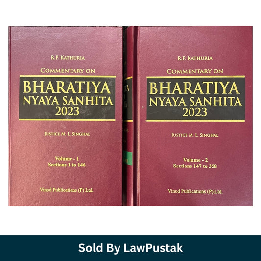 Commentary on Bharatiya Nyaya Sanhita 2023 (Set of 2 Volumes) - 6th Edition 2026 by Justice M.L. Singhal | Vinod Publications (P) Ltd.