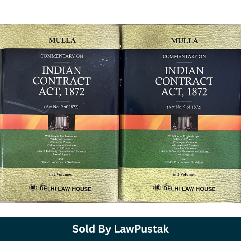 Commentary on The Indian Contract Act, 1872 by Mulla – Edition 2026 (In 2 Volumes) | Delhi Law House
