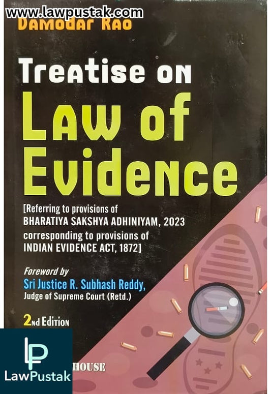 Treatise on Law of Evidence By Damodar Rao - 2nd Edition 2024 - Asia Law House