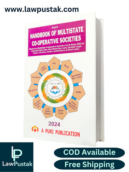 Handbook of Multistate Co-Operative Societies - Edition 2024 - A Puri Publication
