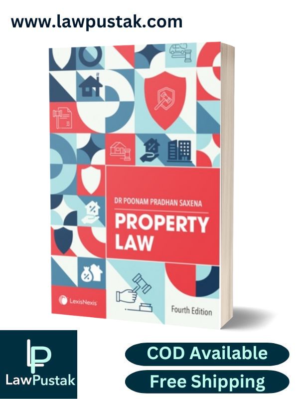 Property Law By Dr Poonam Pradhan Saxena-4th Edition 2024-LexisNexis
