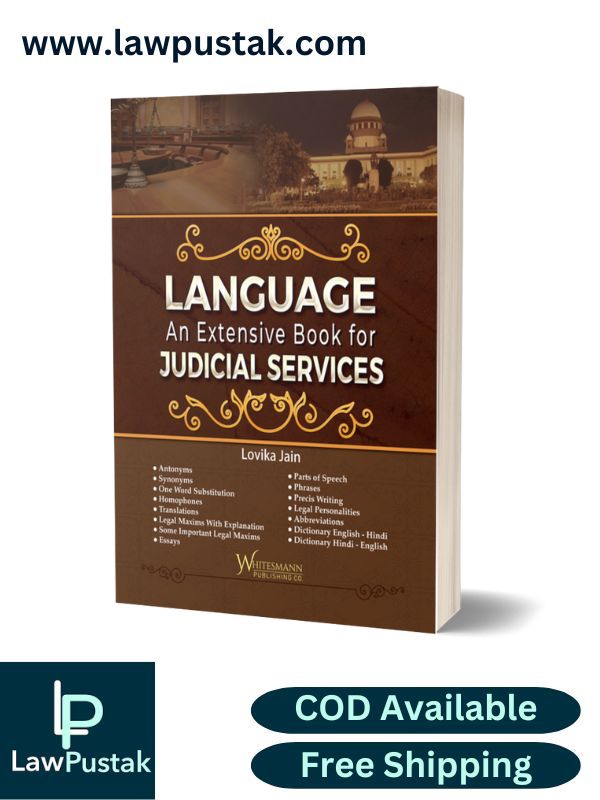 LANGUAGE An Extensive Book for JUDICIAL SERVICES By Lovika Jain- Edition 2021, Reprint 2023-Whitesmann