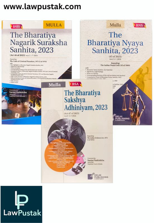 Combo Of 3 | The Bharatiya Sakshya Adhiniyam, 2023 | The Bharatiya Nagarik Suraksha Sanhita, 2023 | The Bharatiya Nyaya Sanhita, 2023 by Mulla | Delhi Publishing Company | Edition 2025