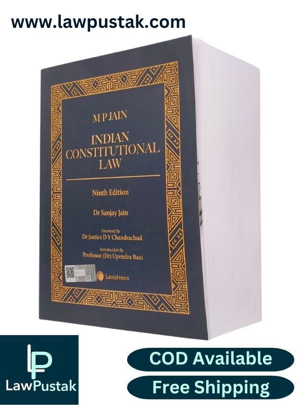 Indian Constitutional Law | M.P Jain | 9th Edition 2025 | Lexisnexis