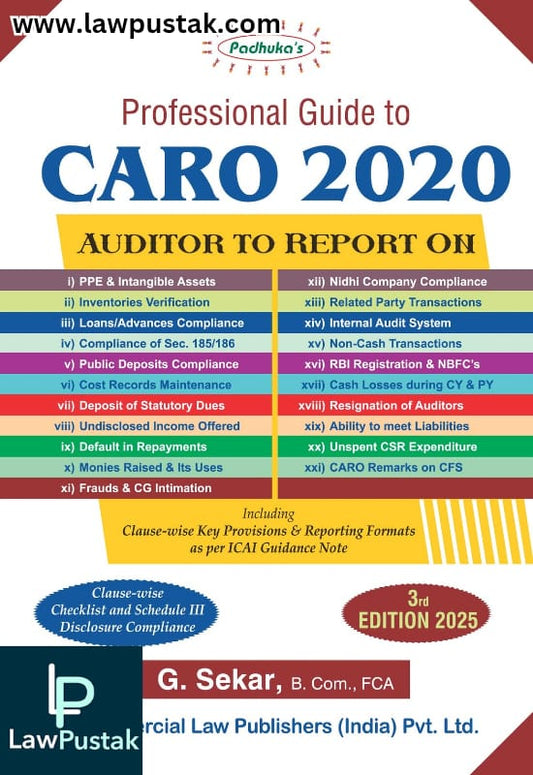 Padhuka's Professional Guide To CARO 2020 | Including Clause wise key provisions & reporting formats | 3rd Edition 2025