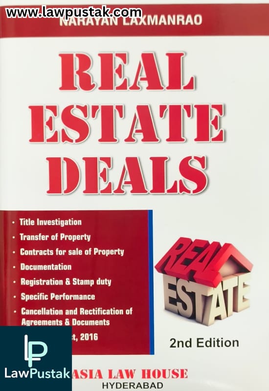 Real Estate Deals Book | 2nd Edition | Asia Law House | Narayan Laxmanrao