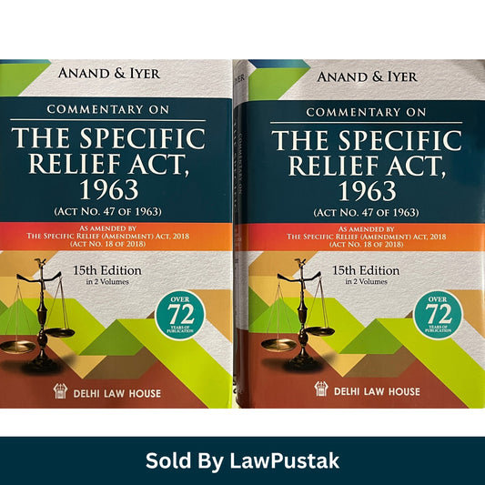 Two hardcover law books titled 'Commentary on the Specific Relief Act, 1963' by Anand & Iyer, shown standing upright against a white background. The covers are cream with dark navy, orange, green, and brown graphic sections, and a circular badge says 'Over 72 Pages.