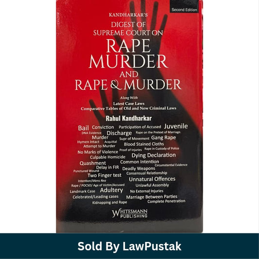 Kandharkar's Digest of Supreme Court on Rape Murder and Rape and Murder Rahul Kandharkar Whitesmann Publishing Hardcover