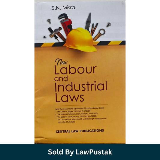 Central Law Publications New Labour and Industrial Laws 4 Labour Codes 2026 Edition