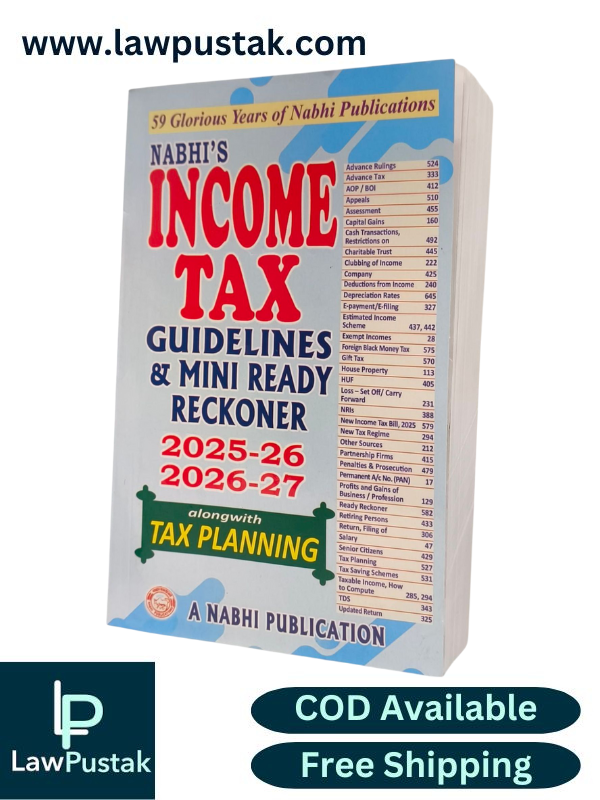 Income Tax Guidelines & Mini Ready Reckoner 2025-26 2026-27 alongwith Tax Plannig - A Nabhi Publication