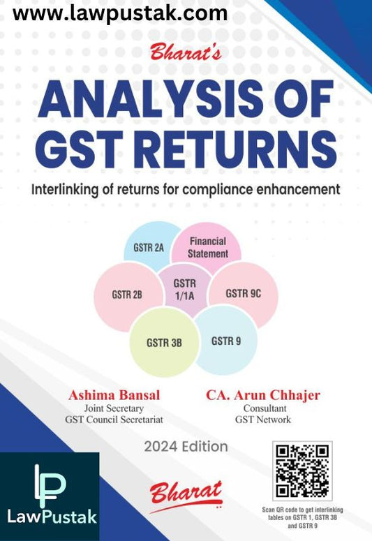 Analysis Of G S T Returns By Ashima Bansal Ca. Arun Chhajer-1st Edition 2024-Bharat Law House