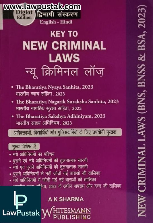 Key to New Criminal Laws - Diglot - Pocket Edition by A K Sharma | Whitesmann Publishing