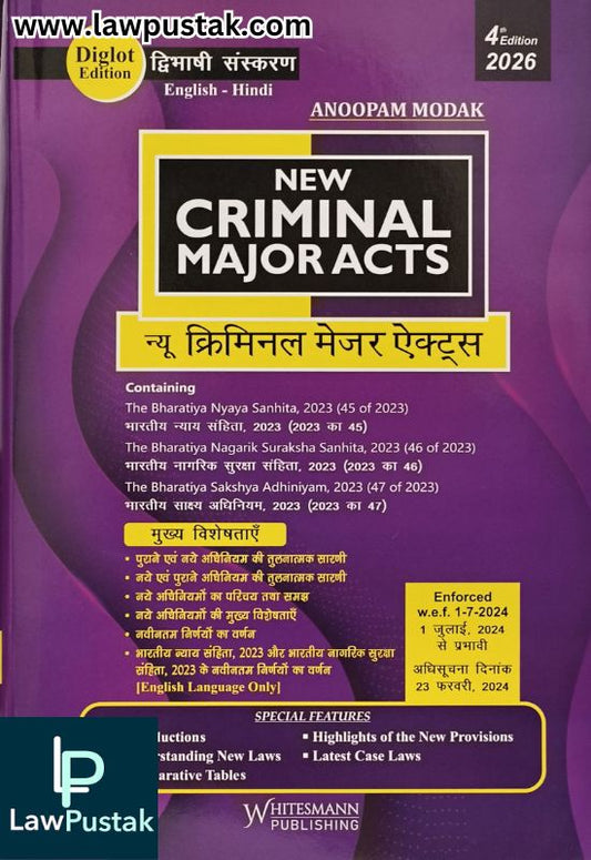New Criminal Major Acts - Diglot Edition (English - Hindi) by Anoopam Modak - 4th Edition 2025 | Whitesmann Publishing
